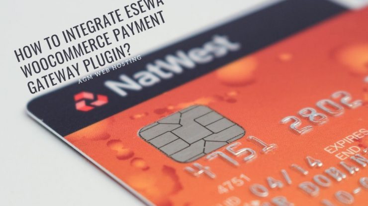 How to Integrate eSewa WooCommerce Payment Gateway Plugin