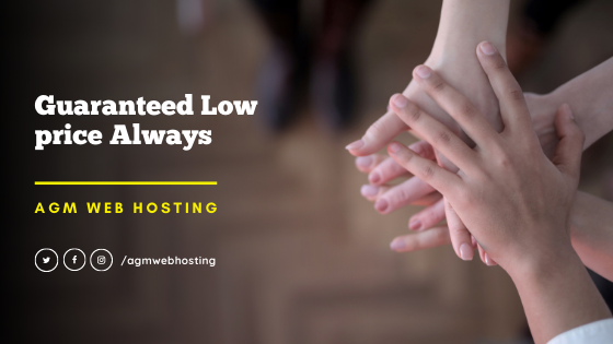 Guaranteed Low Price Always | AGM Web Hosting